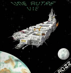 Rozz : Une Autre Vie